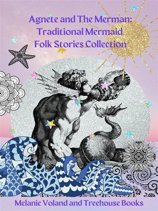 Cover image for Agnete and the Merman--Traditional Mermaid Folk Stories Collection